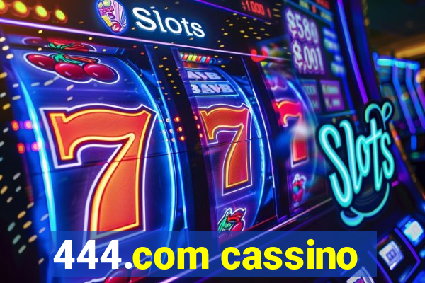 444.com cassino